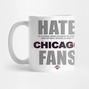 Hate Chicago Fans Mug